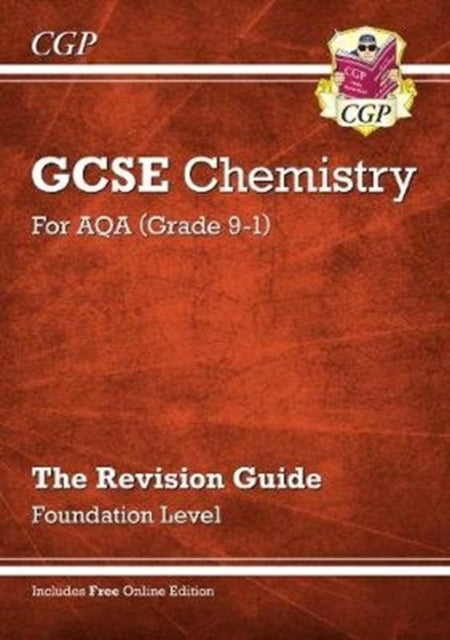 New GCSE Chemistry AQA Revision Guide - Foundation includes Online Edition, Videos & Quizzes