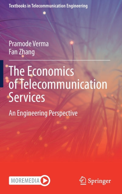 Economics of Telecommunication Services: An Engineering Perspective