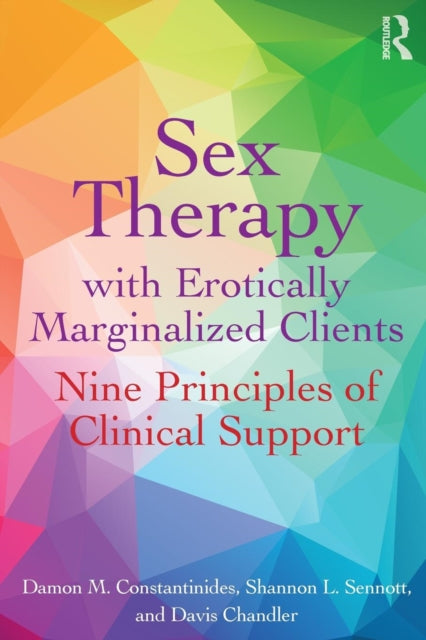 Sex Therapy with Erotically Marginalized Clients: Nine Principles of Clinical Support