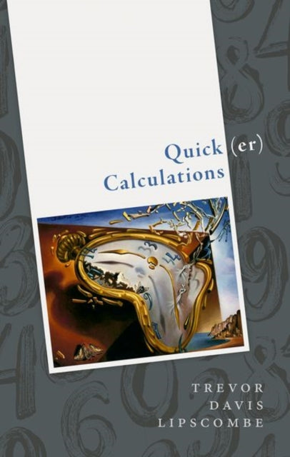 Quick(er) Calculations: How to add, subtract, multiply, divide