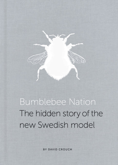 Bumblebee Nation: The hidden story of the new Swedish model