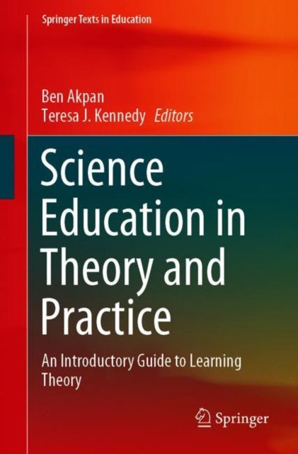 Science Education in Theory and Practice: An Introductory Guide to Learning Theory