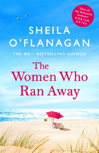 Women Who Ran Away: And the secrets that followed them . . .