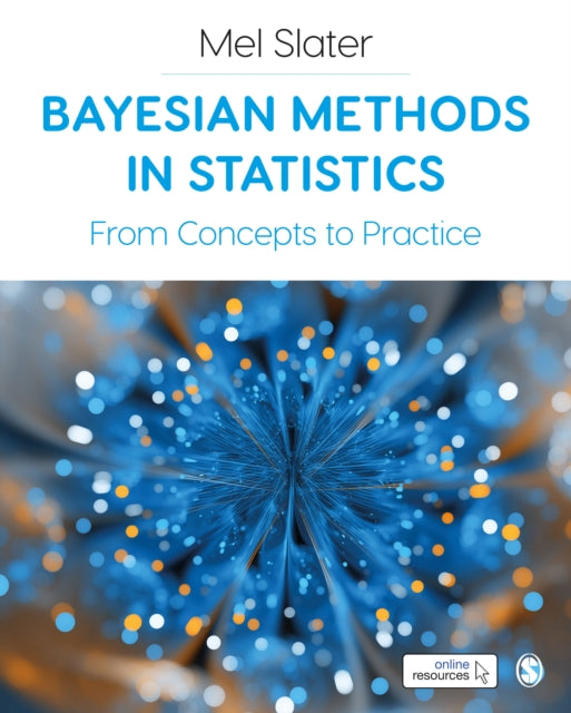 Bayesian Methods in Statistics: From Concepts to Practice