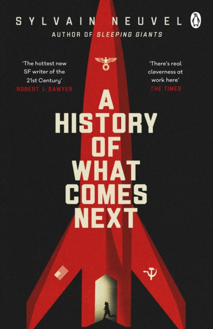 History of What Comes Next: The captivating speculative fiction perfect for fans of The Eternals