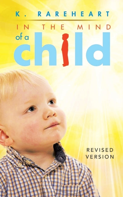 In the Mind of a Child: Book 1