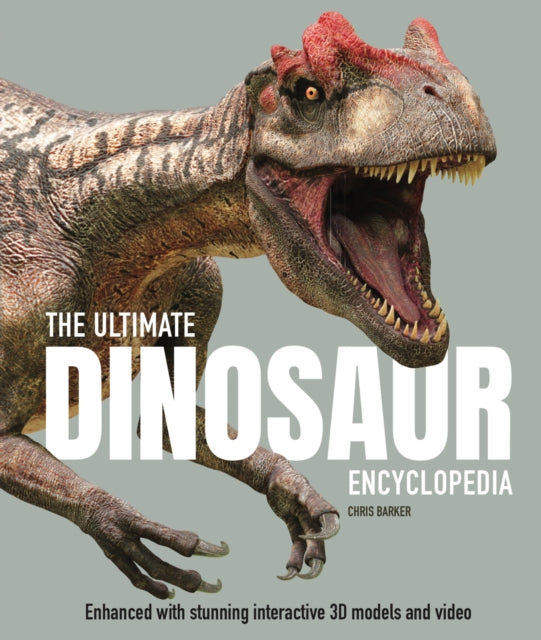 Ultimate Dinosaur Encyclopedia