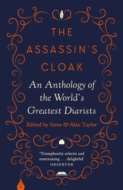 Assassin's Cloak: An Anthology of the World's Greatest Diarists