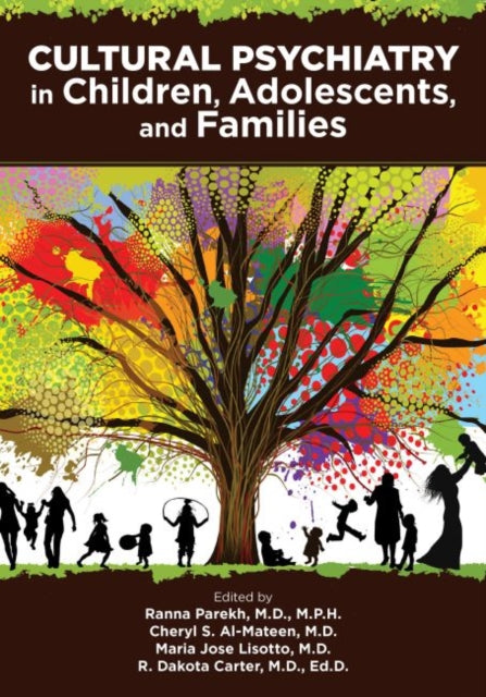 Cultural Psychiatry With Children, Adolescents, and Families