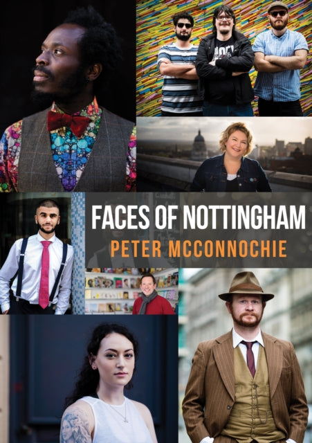 Faces of Nottingham