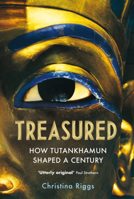 Treasured: How Tutankhamun Shaped a Century