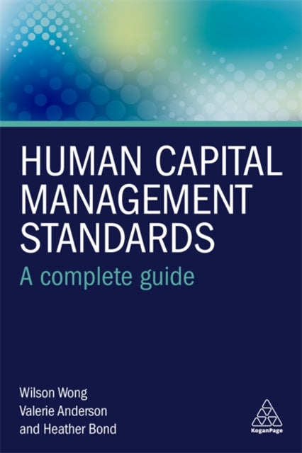 Human Capital Management Standards: A Complete Guide