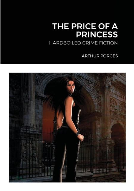 Price of a Princess: Hardboiled Crime Fiction