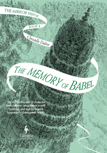 Memory of Babel: Book 3 of The Mirror Visitor Quartet