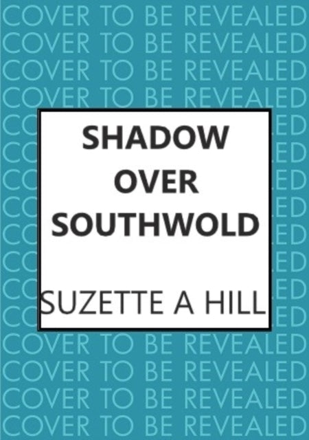 Shadow Over Southwold: The wonderfully witty classic mystery