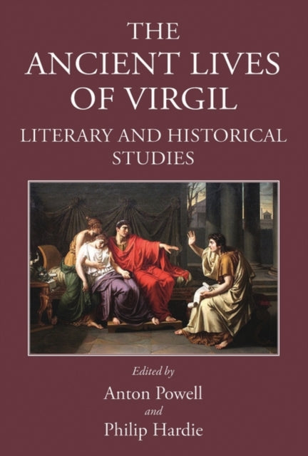 Ancient Lives of Virgil: Literary and Historical Studies