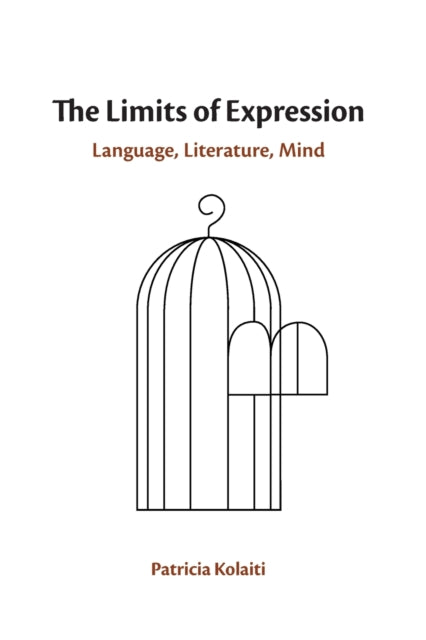 Limits of Expression: Language, Literature, Mind