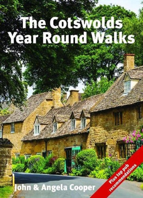 Cotswolds Year Round Walks: 20 circular walks for spring, summer, autumn and winter