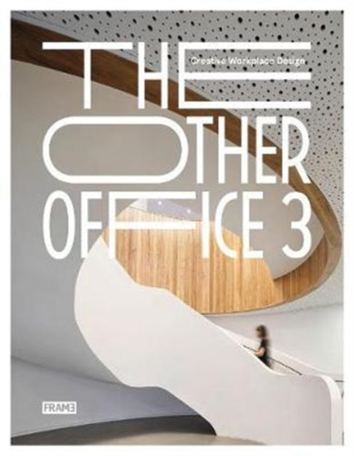 Other Office 3: Creative Workplace Design