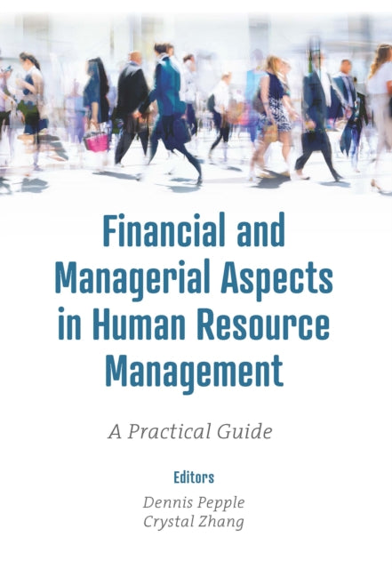 Financial and Managerial Aspects in Human Resource Management: A Practical Guide