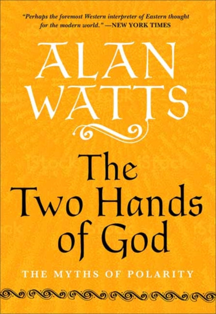 Two Hands of God: The Myths of Polarity