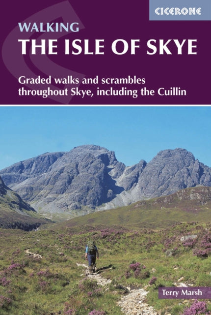 Isle of Skye: Walks and scrambles throughout Skye, including the Cuillin