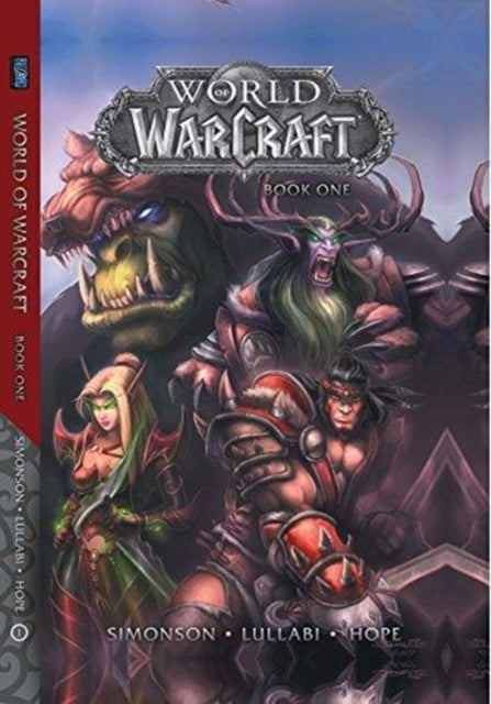 World of Warcraft: Book One: Book One