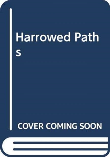 Harrowed Paths