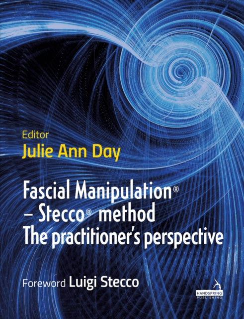 Fascial Manipulation (R) - Stecco (R) method The practitioner's perspective
