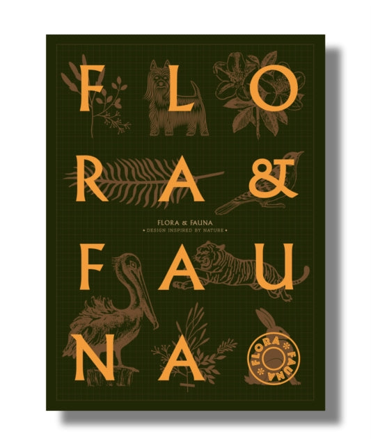 Flora & Fauna: Design inspired by nature