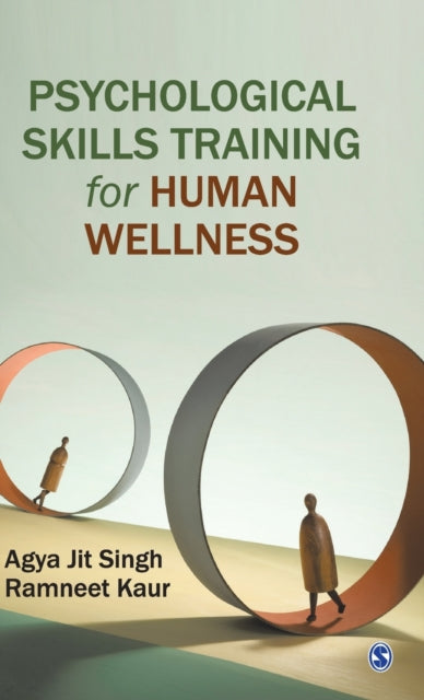 Psychological Skills Training for Human Wellness