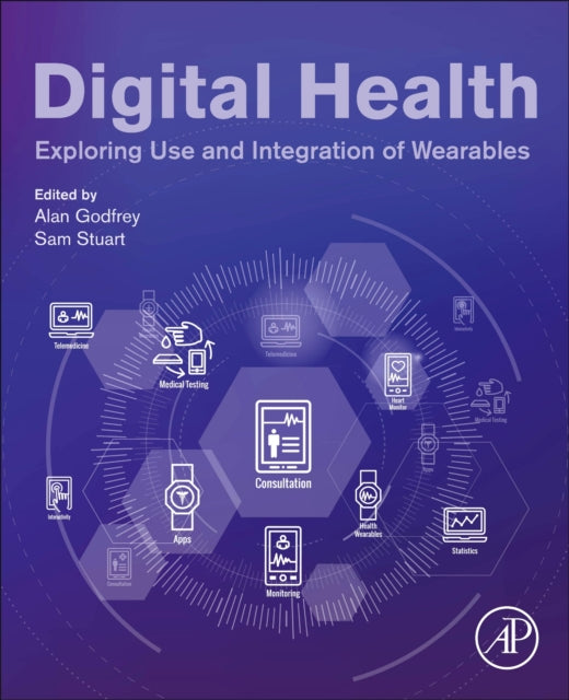 Digital Health: Exploring Use and Integration of Wearables