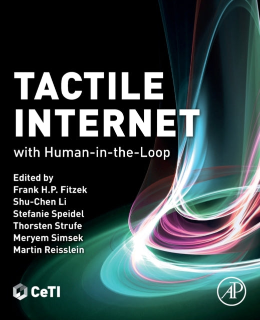 Tactile Internet: with Human-in-the-Loop