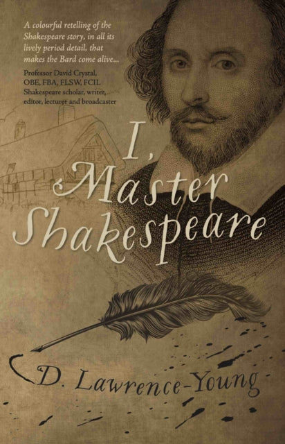 I, Master Shakespeare