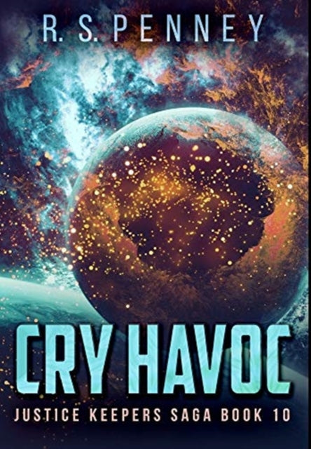 Cry Havoc: Premium Hardcover Edition