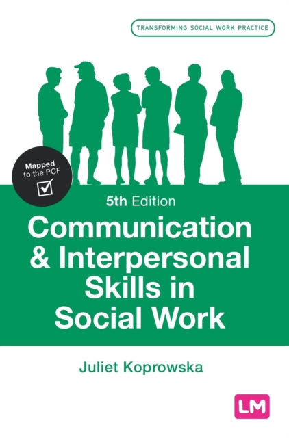 Communication and Interpersonal Skills in Social Work