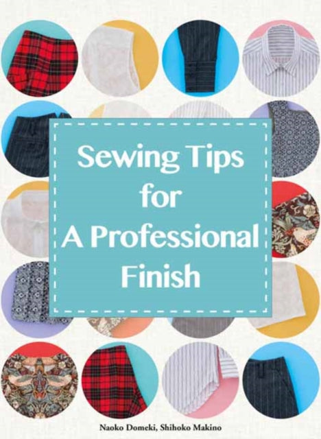 Sewing Tips for A Professional Finish