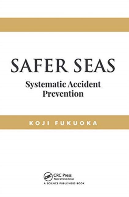 Safer Seas: Systematic Accident Prevention