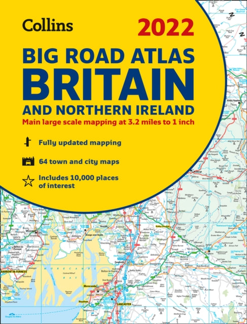 2022 Collins Big Road Atlas Britain: A3 Paperback