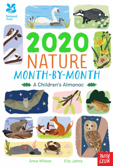 National Trust: 2020 Nature Month-By-Month: A Children's Almanac