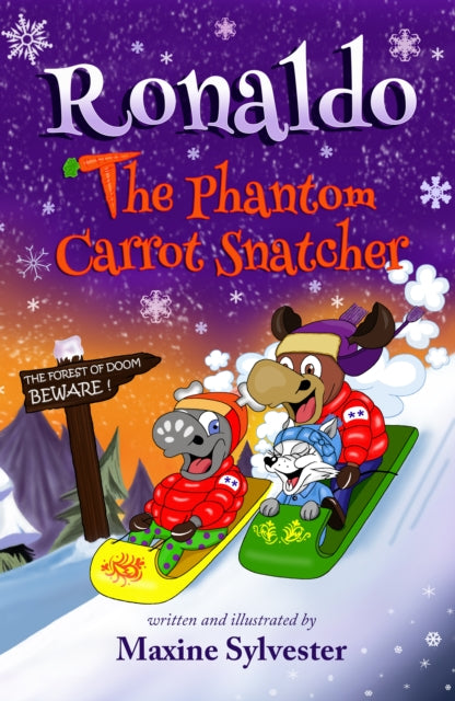 Ronaldo: The Phantom Carrot Snatcher: Ronaldo the Flying Reindeer Book 2