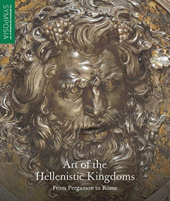 Art of the Hellenistic Kingdoms - From Pergamon to Rome