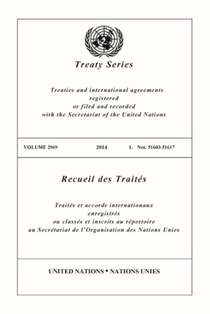 Treaty Series 2969 (English/French Edition)