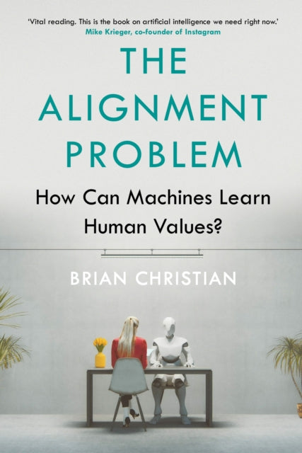 Alignment Problem: How Can Machines Learn Human Values?