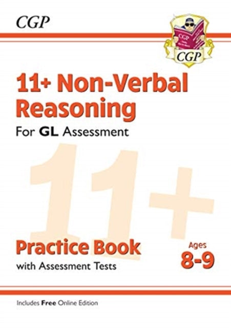 11+ GL Non-Verbal Reasoning Practice Book & Assessment Tests - Ages 8-9 (with Online Edition)