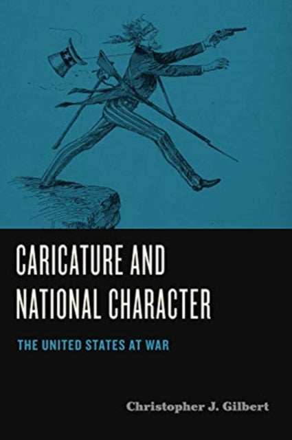 Caricature and National Character: The United States at War