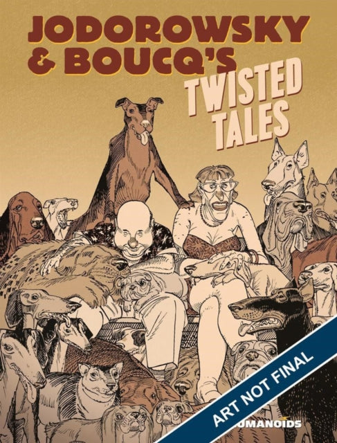 Jodorowsky's Twisted Tales