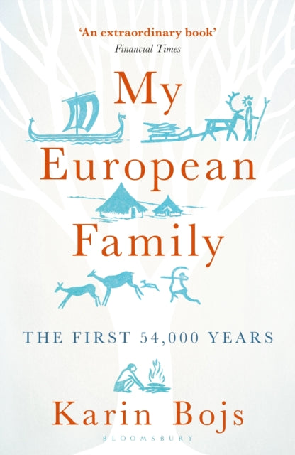 My European Family: The First 54,000 Years