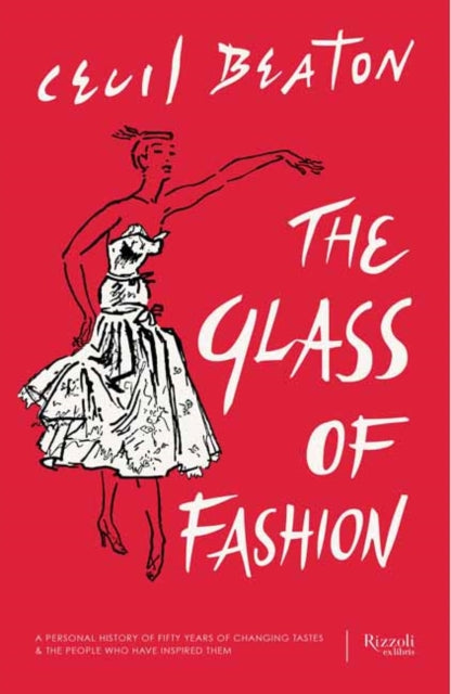 Glass of Fashion: A Personal History of Fifty Years of Changing Tastes and the People Who Have Inspired Them