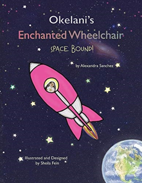 Okelani's Enchanted Wheelchair Space Bound!